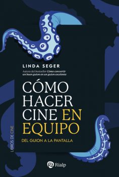 Cómo hacer cine en equipo, Linda Seger