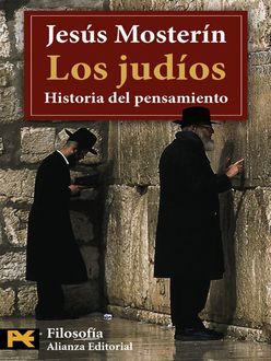 Los Judíos, Jesús Mosterín