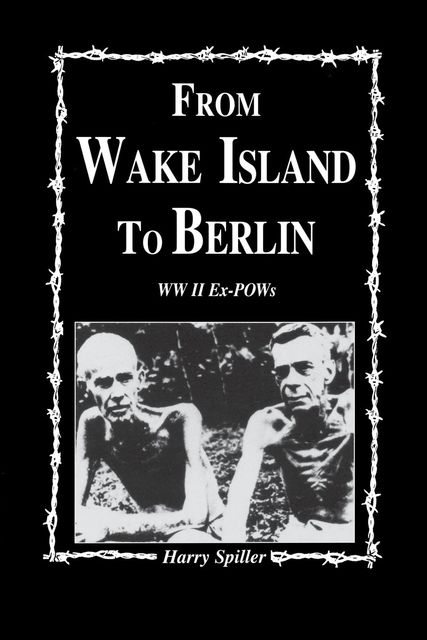 From Wake Island to Berlin, 