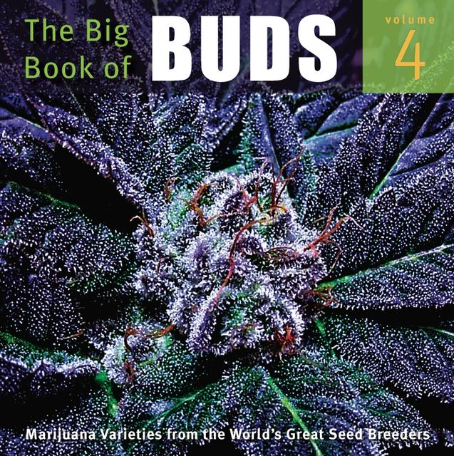 The Big Book of Buds, Ed Rosenthal