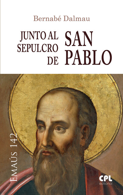 Junto al sepulcro de san Pablo, Bernabé Dalmau Ribalta