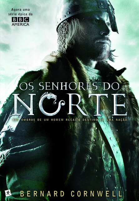 Os Senhores do Norte, Bernard Cornwell