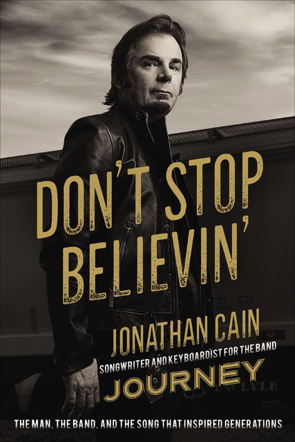 Don't Stop Believin, Jonathan Cain