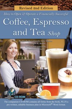 How to Open a Financially Successful Coffee, Espresso & Tea Shop, Elizabeth Godsmark