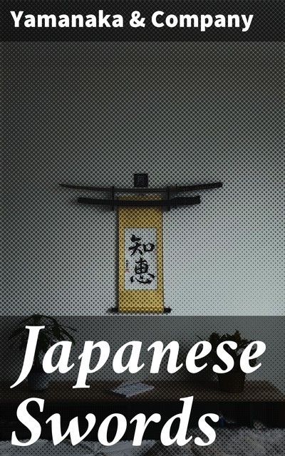 Japanese Swords, 