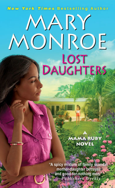 Lost Daughters, Mary Monroe
