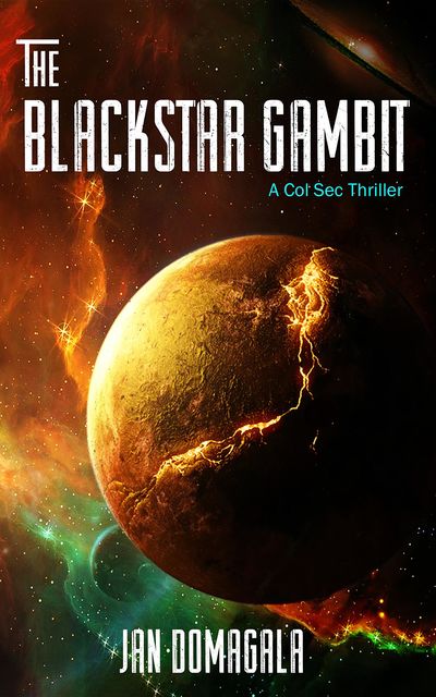 The Blackstar Gambit, Jan Domagala