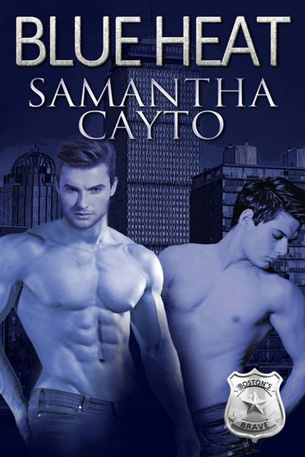 Blue Heat, Samantha Cayto