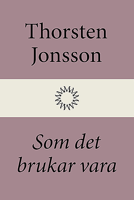 Som det brukar vara, Thorsten Jonsson