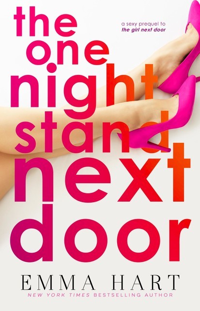 The One-Night Stand Next Door, Emma Hart