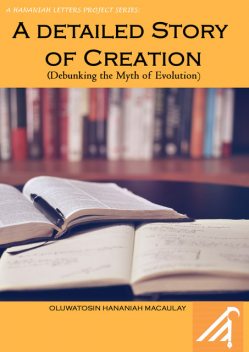 Detailed Story of Creation, Oluwatosin Macaulay