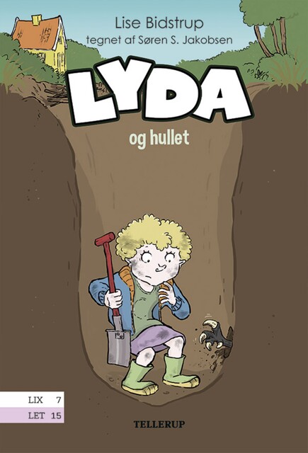 Lyda #3: Lyda og hullet, Lise Bidstrup