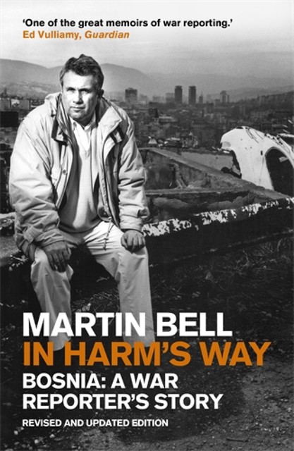 In Harm’s Way, Martin Bell