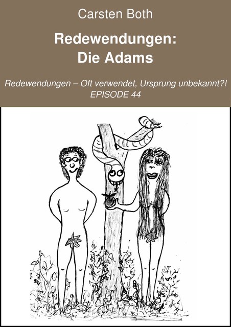 Redewendungen: Die Adams, Carsten Both