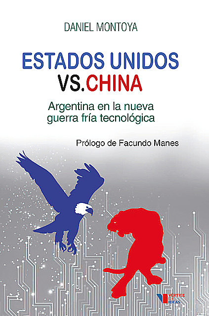 Estados Unidos versus China, Daniel Montoya