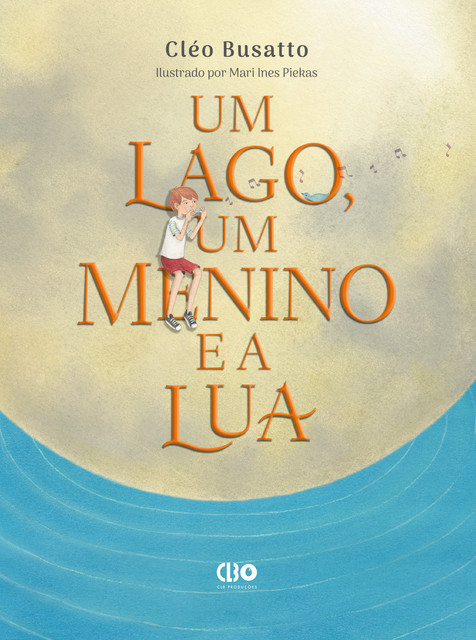 Um lago, um menino e a lua, Cléo Busatto