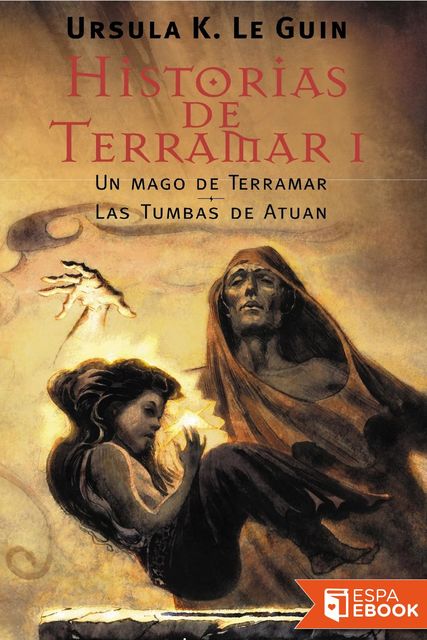 Historias de Terramar I, Ursula Le Guin