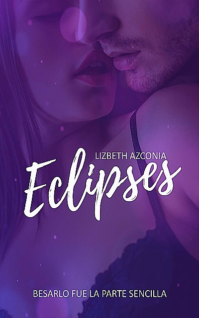 Eclipses, Lizbeth Azconia