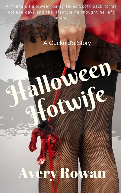 Halloween Hotwife, Avery Rowan