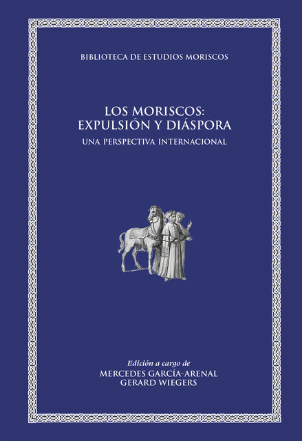 Los moriscos: expulsión y diáspora, AAVV
