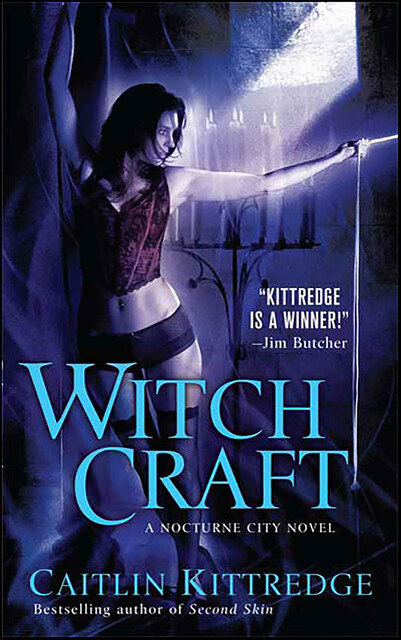 Witch Craft, Caitlin Kittredge