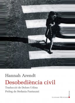 Desobediència civil, Hannah Arendt
