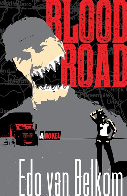 Blood Road, Edo van Belkom