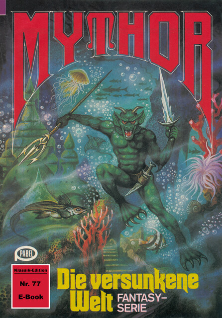 Mythor 77: Die versunkene Welt, Horst Hoffmann