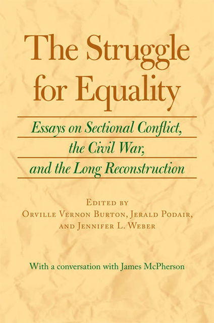 The Struggle for Equality, Orville Vernon Burton