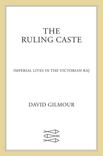 The Ruling Caste, David Gilmour