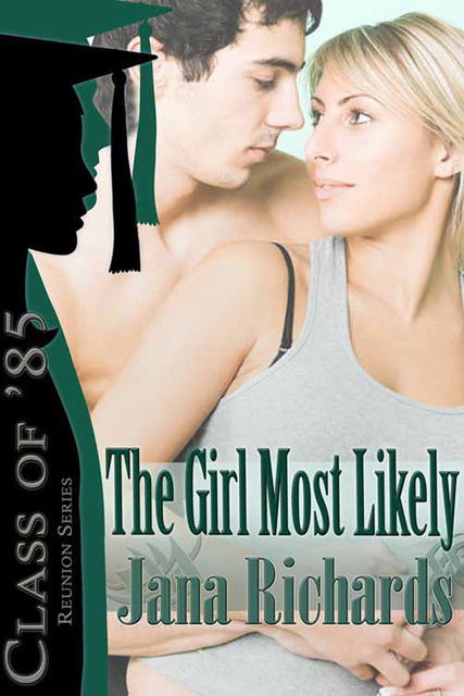 The Girl Most Likely, Jana Richards