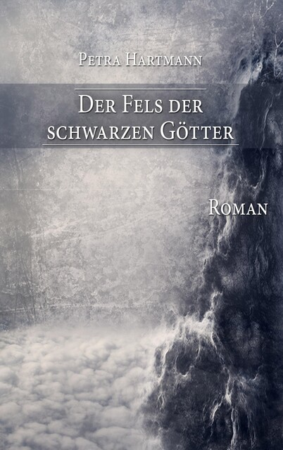 Der Fels der schwarzen Götter, Petra Hartmann