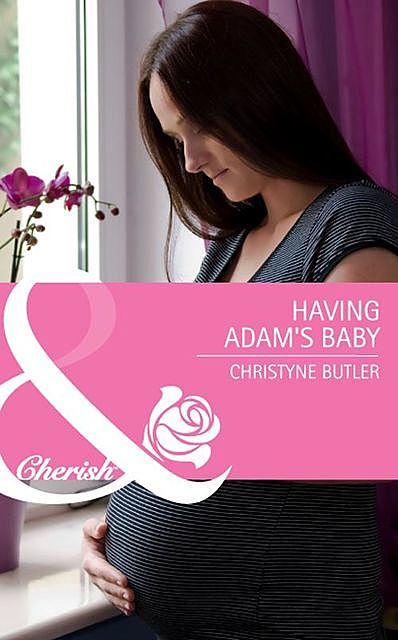 Having Adam's Baby, Christyne Butler