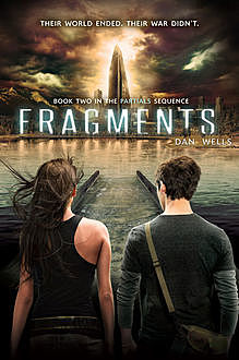 Fragments, Dan Wells