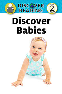 Discover Babies, Xist Publishing