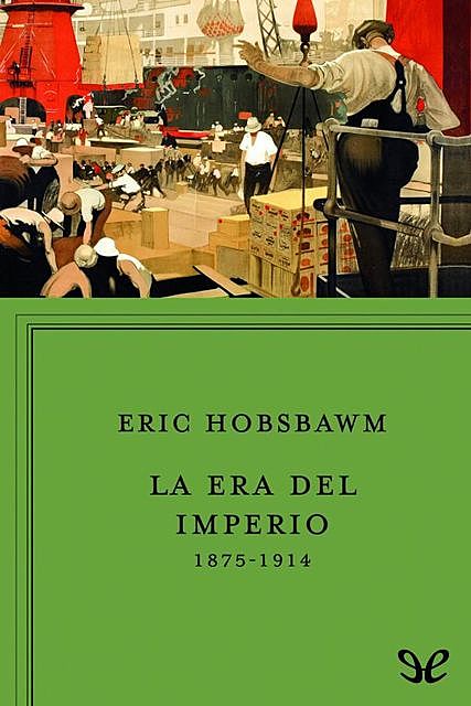 La era del Imperio, Eric Hobsbawm
