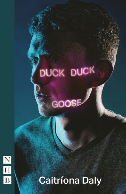 Duck Duck Goose, Caitríona Daly