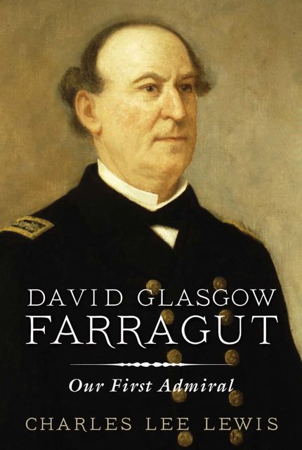 David Glasgow Farragut, Charles Lee Lewis