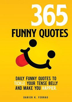 365 Funny Quotes, Xabier K. Fernao