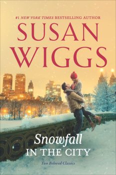 Snowfall in the City, Susan Wiggs