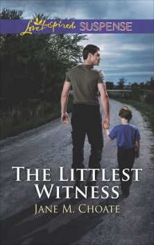 The Littlest Witness, Jane M. Choate