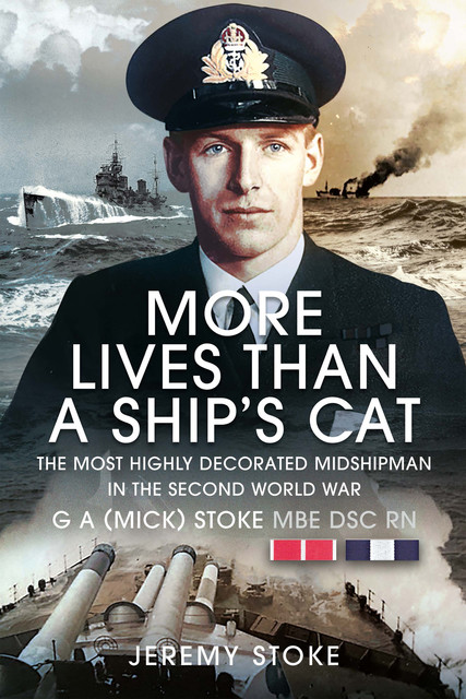 More Lives Than a Ship’s Cat, G.A. Stoke, Jeremy Stoke