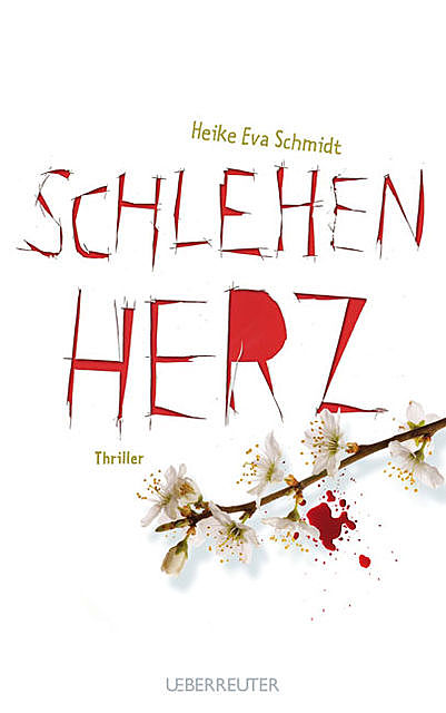 Schlehenherz, Heike Eva Schmidt