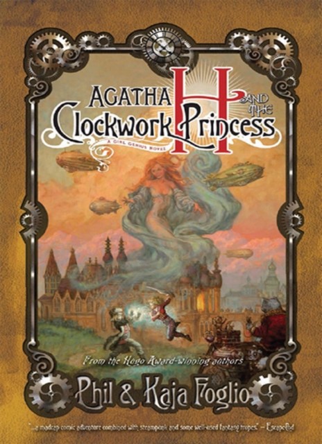 Agatha H and the Clockwork Princess, Kaja Foglio, Phil Foglio