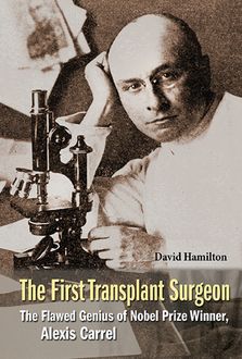 The First Transplant Surgeon, David Hamilton