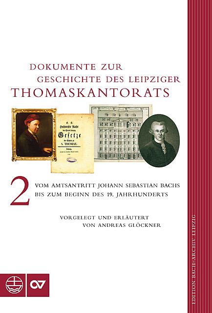 Dokumente zur Geschichte des Thomaskantorats, Andreas Glöckner