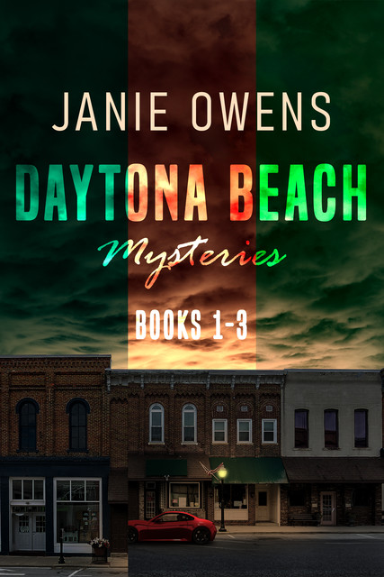 Daytona Beach Mysteries – Books 1–3, Janie Owens