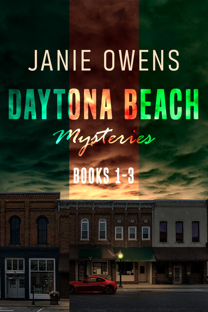 Daytona Beach Mysteries – Books 1–3, Janie Owens