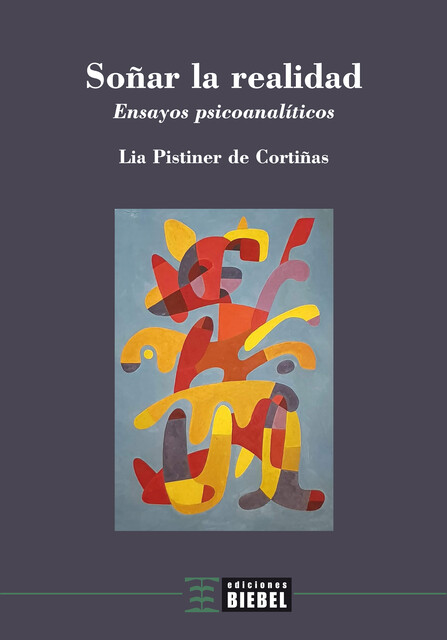 Soñar la realidad, Lia Pistiner de Cortiñas