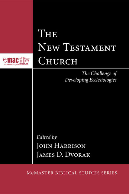 The New Testament Church, John Harrison